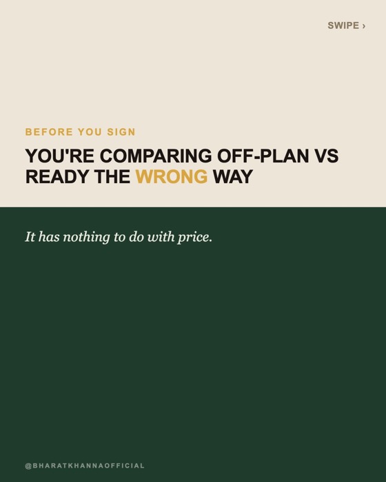 Carousel cover slide reading 'You're comparing off-plan vs ready the wrong way'